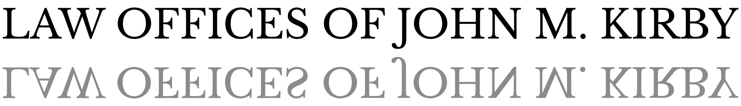 LAW OFFICES OF JOHN M. KIRBY